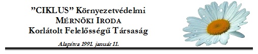 CIKLUS Környezetvédelmi Mérnüki Iroda Kft., Kiskunmajsa